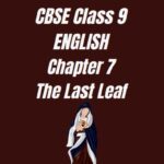 CBSE Class 9 English Chapter 7 Worksheet