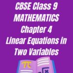 CBSE Class 9 Maths Chapter 4 Worksheet