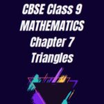 CBSE Class 9 Maths Chapter 7 Worksheet