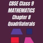 CBSE Class 9 Maths Chapter 8 Worksheet