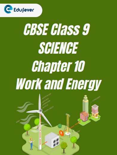 CBSE Class 9 Science Chapter 10 Worksheet