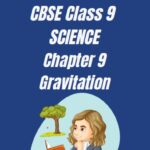 Class 9 Science Gravitation Question Answer
