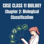 CBSE Class 11 Biology Biological Classification Notes