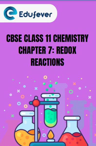 CBSE Class 11 Chemistry Redox Reactions Notes
