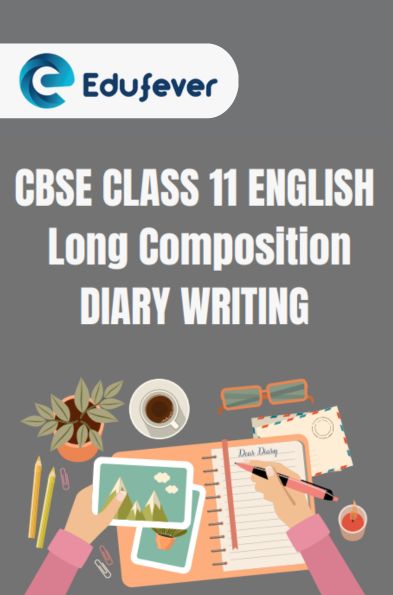 CBSE Class 11 English Diary Writing PDF