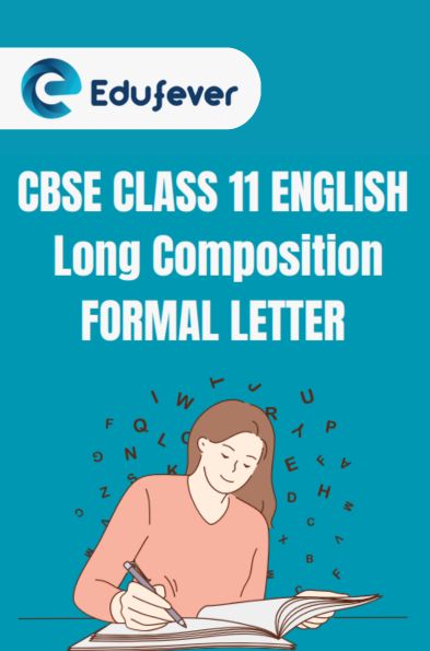 CBSE Class 11 English Formal Letter PDF