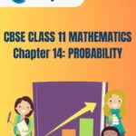 CBSE Class 11 Mathematics Probability Solutions