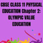 CBSE Class 11 Physical Education Chapter 2 Notes