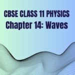 CBSE Class 11 Physics Waves notes