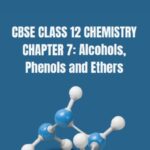 CBSE Class 12 Chemistry Alcohols Phenols and Ethers Important Questions