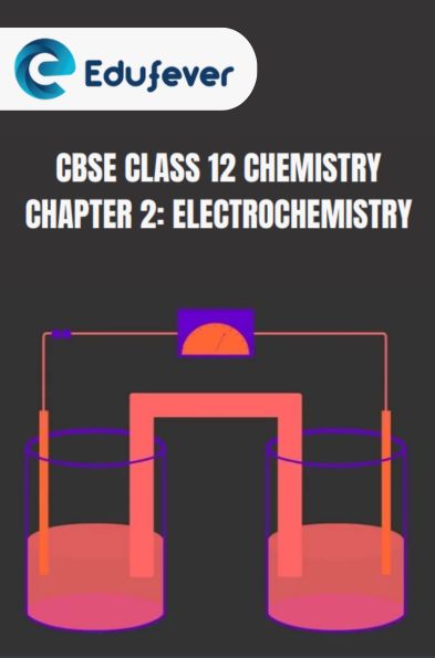CBSE Class 12 Chemistry Electrochemistry Important Questions