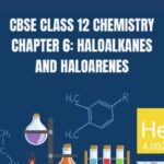 CBSE Class 12 Chemistry Haloalkanes and Haloarenes Important Questions