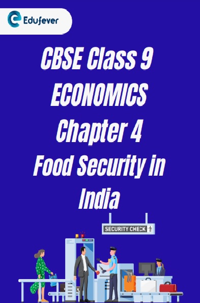 CBSE Class 9 Economics Chapter 4 Worksheet