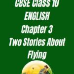 CBSE Class 10 English Chapter 3 Worksheet