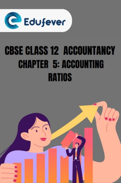 CBSE Class 12 Accountancy Accounting Ratios Notes