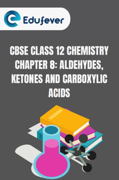 CBSE Class 12 Chemistry Aldehydes Ketones and Carboxylic Acids Important Questions