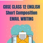 CBSE Class 12 English Email Writing PDF