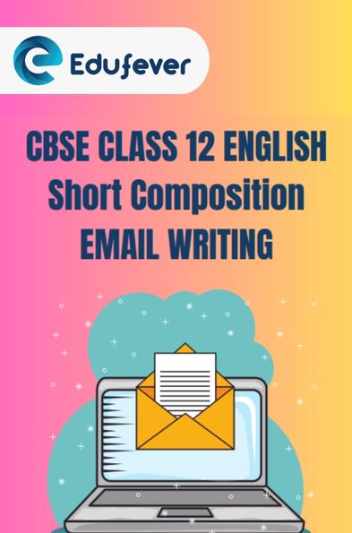 CBSE Class 12 English Email Writing PDF