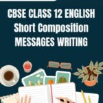 CBSE Class 12 English Messages Writing PDF