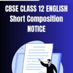 CBSE Class 12 English Notice PDF
