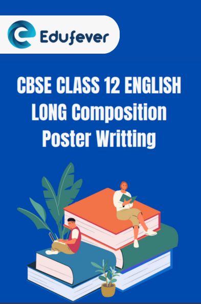 CBSE Class 12 English Poster Writing PDF