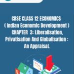 CBSE Class 12 Indian Economic Development Chapter 3 Notes