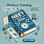 Chhattisgarh NEET UG Counselling Guide eBook 2024