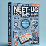 Haryana NEET-UG Counselling Guide Ebook 2024