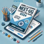 Jammu Kashmir NEET UG Counselling Guide eBook 2024