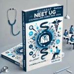 Gujarat NEET UG Counselling Guide eBook 2024