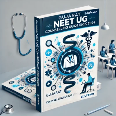 Gujarat NEET UG Counselling Guide eBook 2024