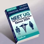 Himachal Pradesh NEET UG Counselling Guide eBook 2024