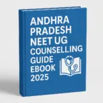 Andhra Pradesh NEET UG Counselling Guide eBook 2025