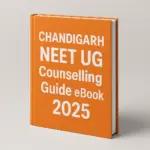 Chandigarh NEET UG Counselling Guide eBook 2025