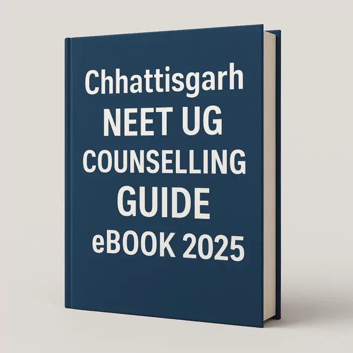 Chhattisgarh NEET UG Counselling Guide eBook 2025