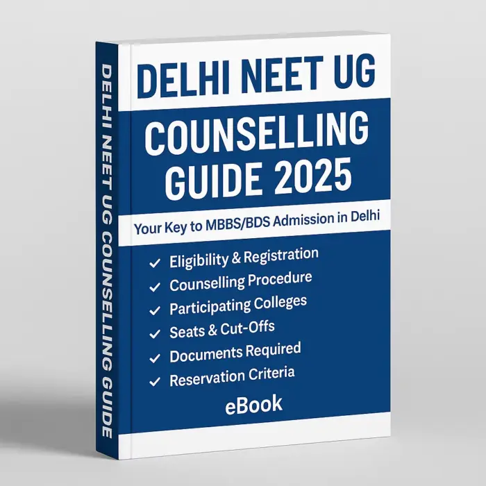 Delhi NEET UG Counselling Guide eBook 2025