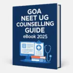Goa NEET UG Counselling Guide eBook 2025
