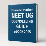 Himachal Pradesh NEET UG Counselling Guide eBook 2025
