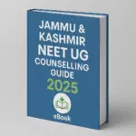 Jammu & Kashmir NEET UG Counselling Guide eBook 2025