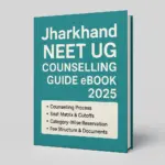 Jharkhand NEET UG Counselling Guide eBook 2025