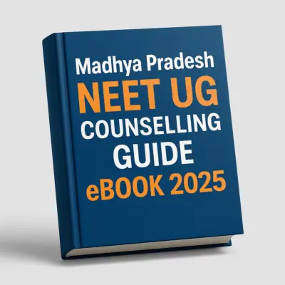 Madhya Pradesh NEET UG Counselling Guide eBook 2025