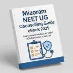 Mizoram NEET UG Counselling eBook 2025