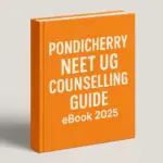 Pondicherry NEET UG Counselling Guide eBook 2025