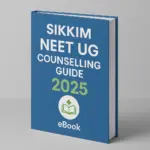 Sikkim NEET UG Counselling Guide eBook 2025