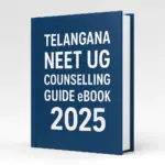Telangana NEET UG Counselling Guide eBook 2025