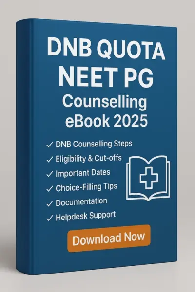 DNB NEET PG Counselling Guide eBook 2025
