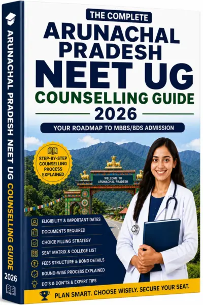 Arunachal Pradesh NEET UG Counselling Guide eBook 2026