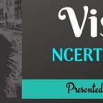 Class 12 English (Vistas) NCERT Solutions